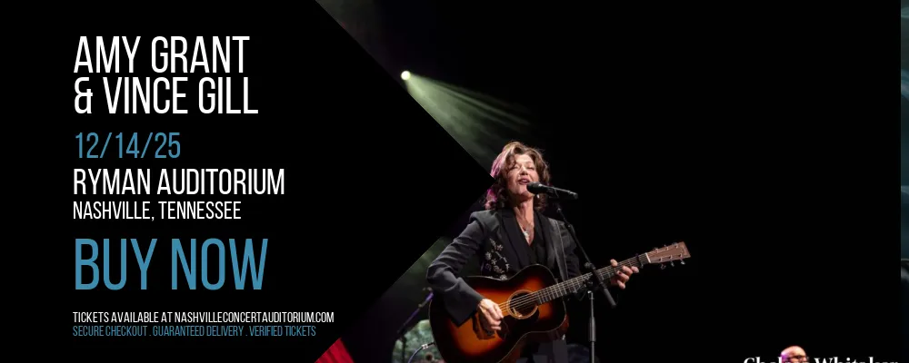 Amy Grant & Vince Gill at Ryman Auditorium