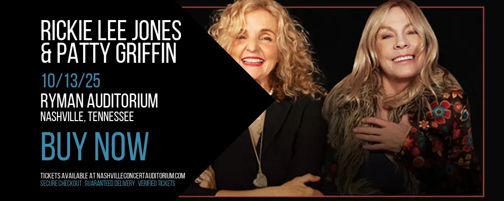 Rickie Lee Jones & Patty Griffin at Ryman Auditorium