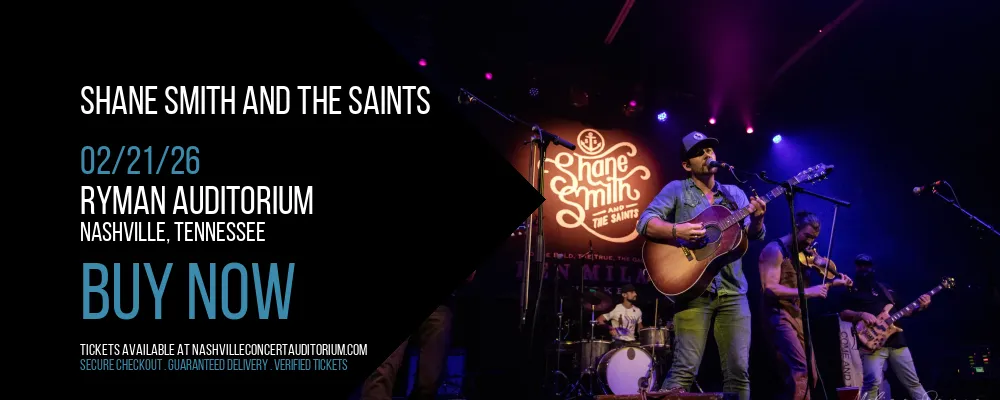 Shane Smith and The Saints at Ryman Auditorium