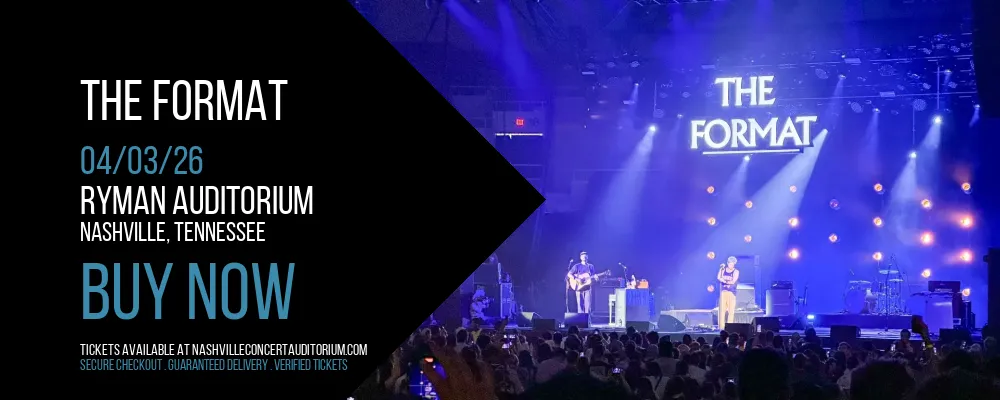The Format at Ryman Auditorium