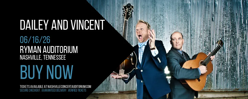 Dailey and Vincent at Ryman Auditorium
