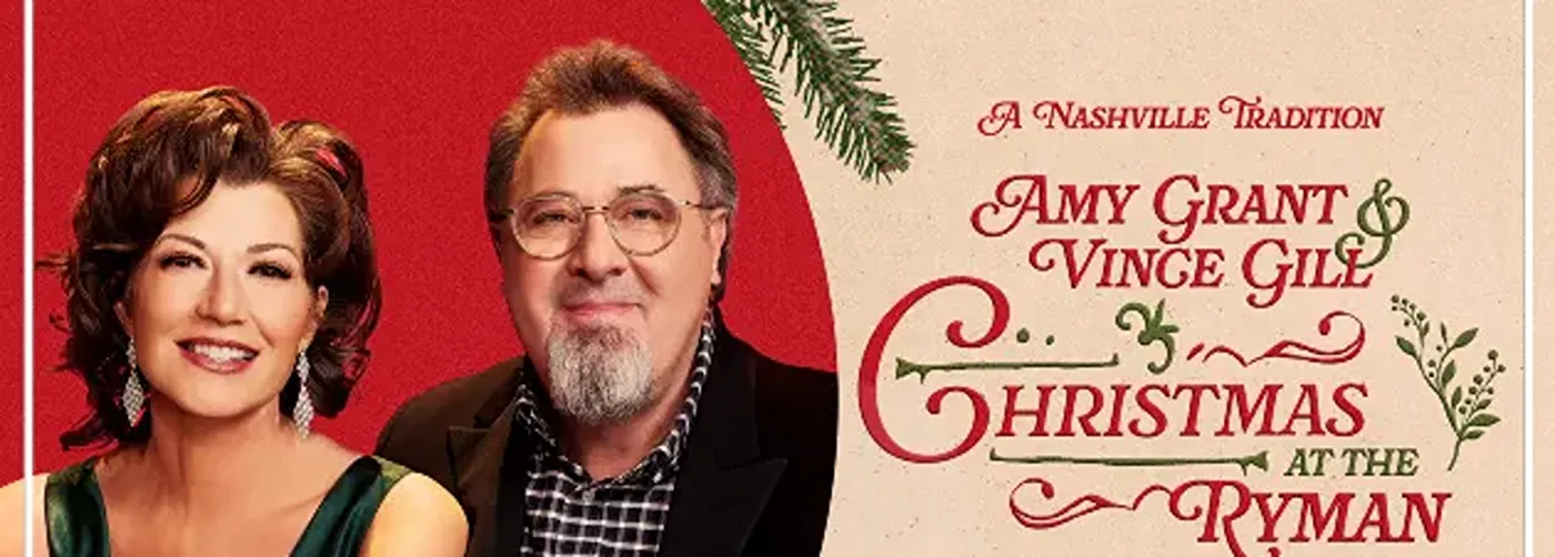 Amy Grant &amp; Vince Gill